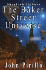 Sherlock Holmes : The Baker Street Universe - Book