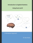 Introduction to Applied Statistics using Excel and R : A workplace approach - Book