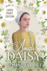 Amish Daisy LARGE PRINT : Amish Romance - Book