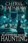 Blackthorn Manor Haunting - Book