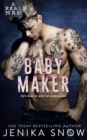 Baby Maker (A Real Man, 17) - Book