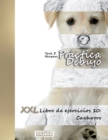 Practica Dibujo - XXL Libro de ejercicios 10 : Cachorro - Book
