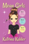 MEAN GIRLS - Part 1 : Books 1,2 & 3: Books for Girls aged 9-12 - Book