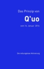 Das Prinzip von Q'uo (16. Januar 2016) : Die reibungslose Aktivierung - Book