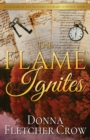 The Flame Ignites - Book
