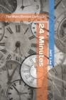 24 Minutes : The Myers/Benton Chronicles - Book
