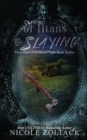 Of Titans and Slaying - Book