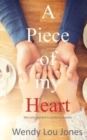 A Piece of my Heart - Book