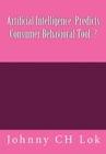 Artificial Intelligence Predicts Consumer Behavioral Tool - Book