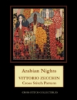 Arabian Nights : Vittorio Zecchin Cross Stitch Pattern - Book