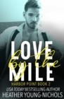 Love by the Mile - Book