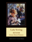 Lady Sewing : Renoir Cross Stitch Pattern - Book