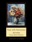 Vase with Anemones : Renoir Cross Stitch Pattern - Book
