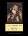 Girl in a Golden Hat : Renoir Cross Stitch Pattern - Book