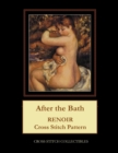 After the Bath : Renoir Cross Stitch Pattern - Book