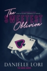The Sweetest Oblivion - Book