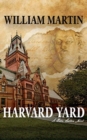 HARVARD YARD - Book