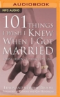 101 THINGS I WISH I KNEW WHEN I GOT MARR - Book