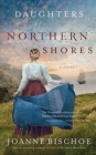 DAUGHTERS OF NORTHERN SHORES - Book