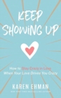 KEEP SHOWING UP - Book