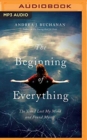 BEGINNING OF EVERYTHING THE - Book