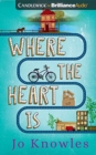 WHERE THE HEART IS - Book
