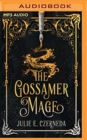 GOSSAMER MAGE THE - Book