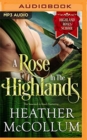 ROSE IN THE HIGHLANDS A - Book