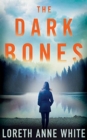 DARK BONES THE - Book