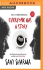 EVERYONE HAS A STORY - Book