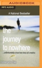 JOURNEY TO NOWHERE THE - Book
