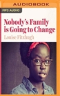 NOBODYS FAMILY IS GOING TO CHANGE - Book