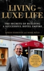 LIVING THE LUXE LIFE - Book