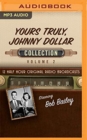 YOURS TRULY JOHNNY DOLLAR COLLECTION 2 - Book