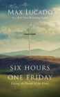 SIX HOURS ONE FRIDAY - Book