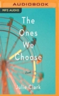 ONES WE CHOOSE THE - Book