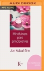 MINDULFNESS PARA PRINCIPANTES NARRACIN E - Book