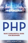 Php : Basic Fundamental Guide for Beginners - Book