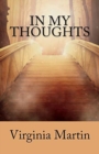 In My Thoughts : Inspirational quotes to awaken the mind - Book