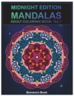 Midnight Edition Mandala : Adult Coloring Book 50 Mandala Images Stress Management Coloring Book For Relaxation, Meditation, Happiness and Relief & Art Color Therapy(Volume 7) - Book