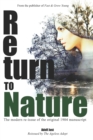 Return to Nature : The modern re-issue of the original 1904 manuscript - Book