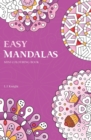 Easy Mandalas Mini Colouring Book : 50 Original Travel Size Mandala Designs For Relaxation - Book