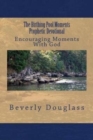 The Birthing Pool Moments Prophetic Devotional : Encouraging Moments With God - Book