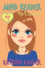 Mind Reader - Book 7 : The Discovery: (Diary Book for Girls aged 9-12) - Book