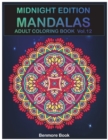 Midnight Edition Mandala : Adult Coloring Book 50 Mandala Images Stress Management Coloring Book For Relaxation, Meditation, Happiness and Relief & Art Color Therapy(Volume 12) - Book