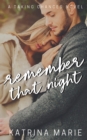 Remember That Night - Book