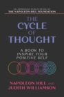 The Cycle of Thought: A Book to Inspire Your Positive Self : A Book to Inspire Your Positive Self - Book