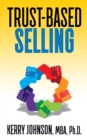 Trust-Based Selling - Book