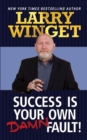 Success is Your Own Damn Fault - Book