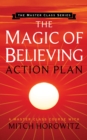 The Magic of Believing Action Plan (Master Class Series) - Book